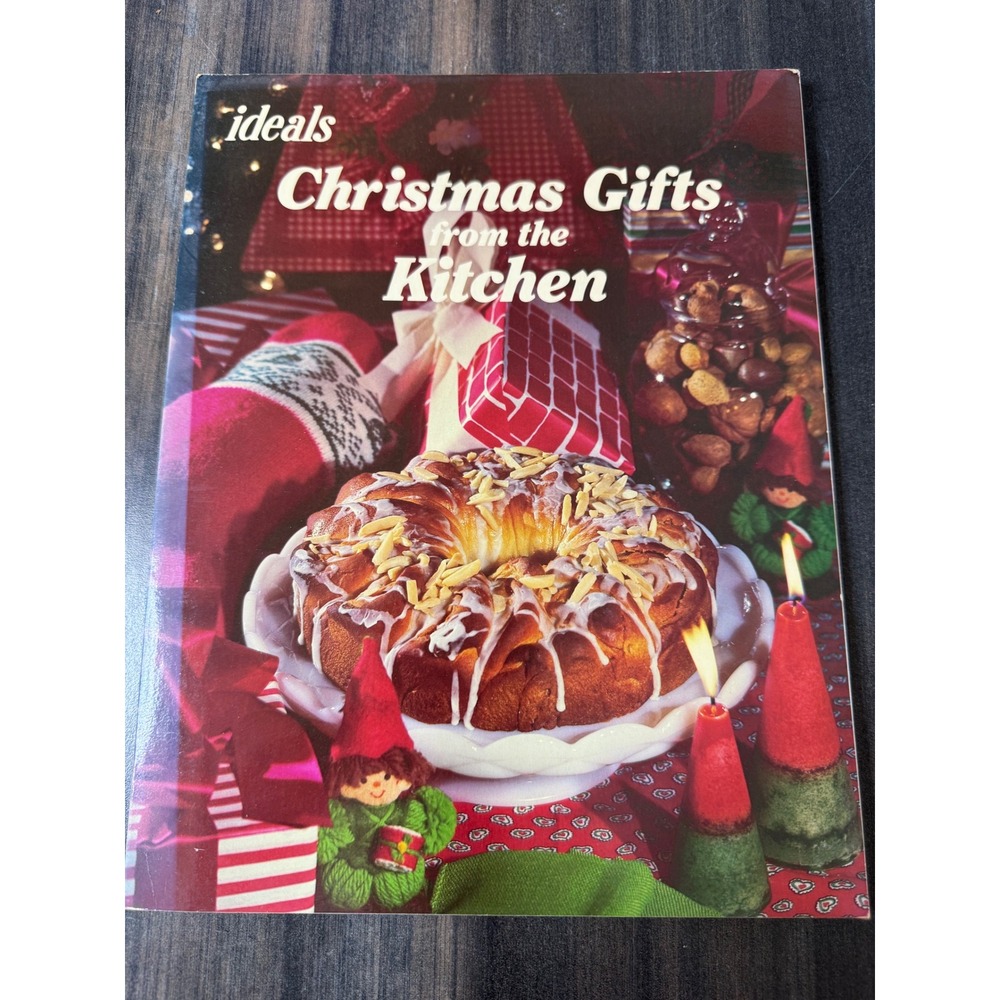 Ideals Christmas Gifts from the Kitchen Magazine Holiday Baking‎ Recipes